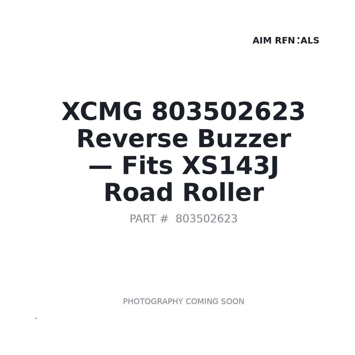 803502623 XCMG Safety Alarms
