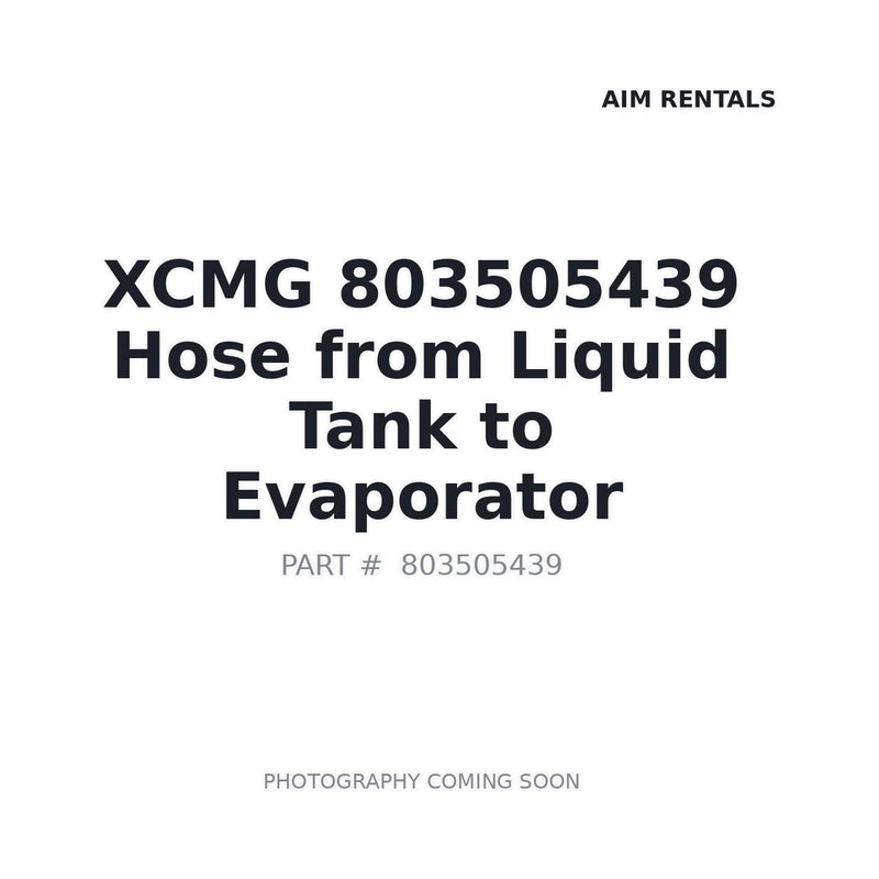 803505439 XCMG Hose