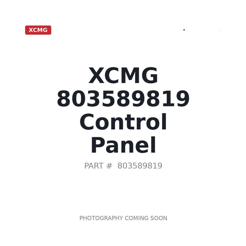 Genuine XCMG 803589819 Control Panel for XC870K Backhoe Loader — stocked Prince George BC