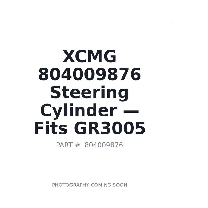 Genuine XCMG 804009876 Front Wheel Steering Cylinder for GR3005 Motor Grader