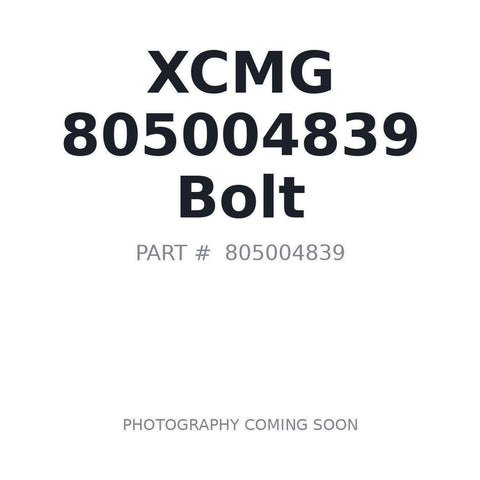 805004839 XCMG Bolt