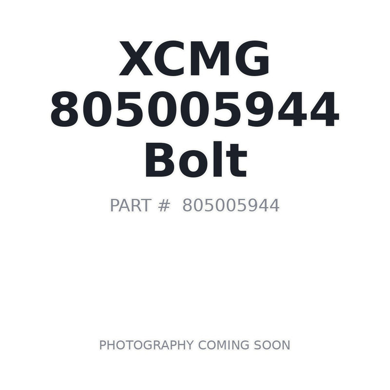 805005944 XCMG Bolt