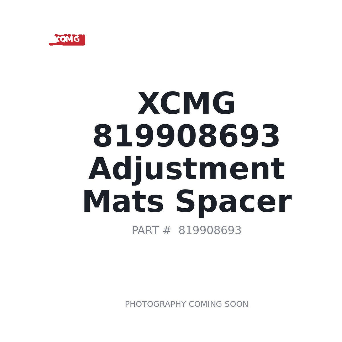 819908693 XCMG Spacer