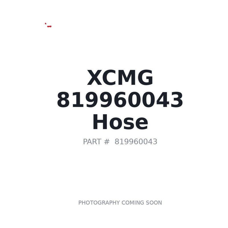 819960043 XCMG Hose
