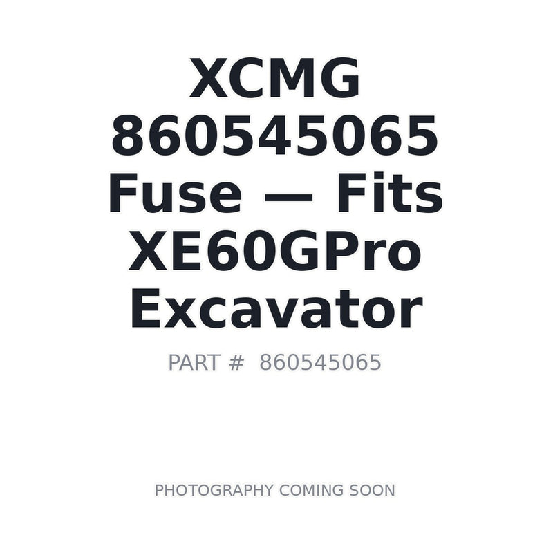 XCMG 860545065 Fuse Insurance Piece for XE60GPro two-way fuse box