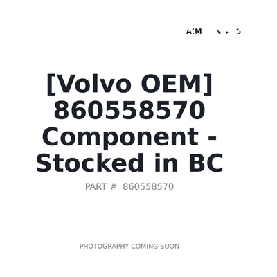 860558570 Volvo Component