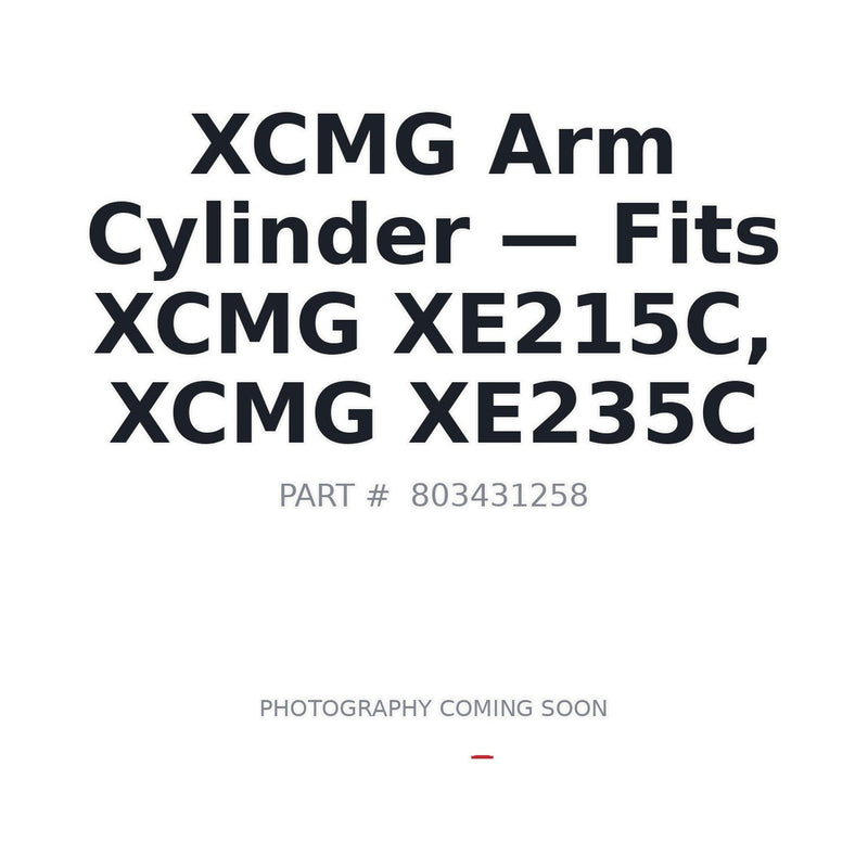 XCMG 803431258 Arm Cylinder fits XE215C XE235C excavators